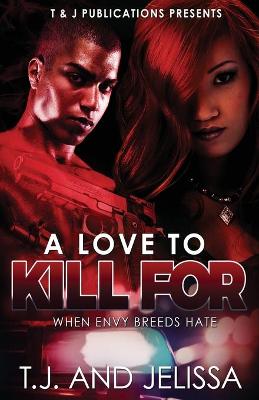 Book cover for A Love To Kill For