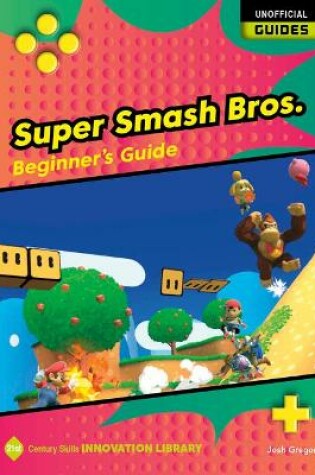 Cover of Super Smash Bros.: Beginner's Guide