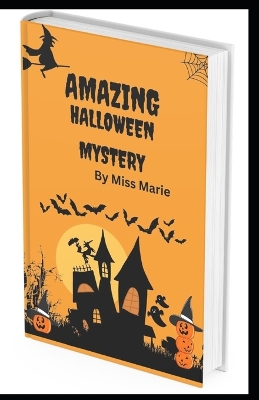 Book cover for Amazing halloween mystery