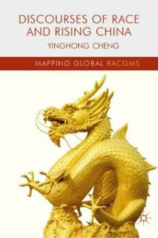 Cover of Discourses of Race and Rising China