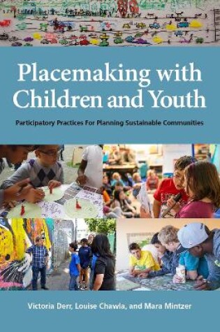 Cover of Placemaking with Children and Youth