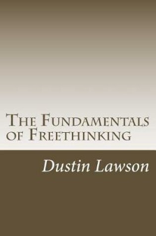 Cover of The Fundamentals of Freethinking