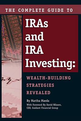 Book cover for The Complete Guide to Iras & IRA Investing