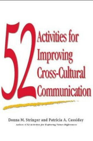 Cover of 52 Activities for Improving Cross-Cultural Communication