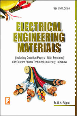 Book cover for Electrical Engineering Materials (U.P. Technical University, Lucknow)