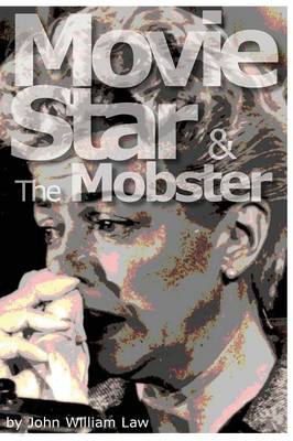 Book cover for Movie Star & The Mobster