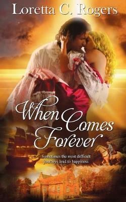 Book cover for When Comes Forever