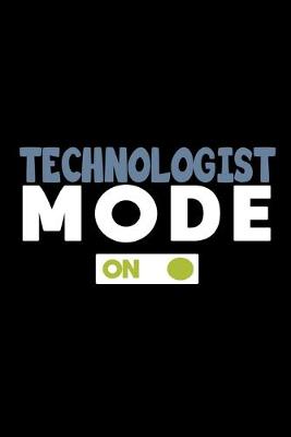 Book cover for Technologist mode