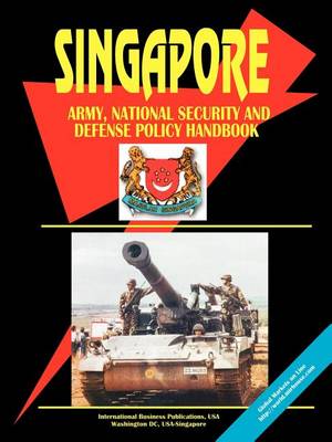 Book cover for Singapore Army, National Security and Defense Policy Handbook