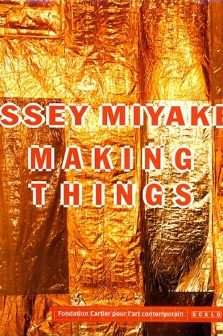 Cover of Issey Miyake:Making Things