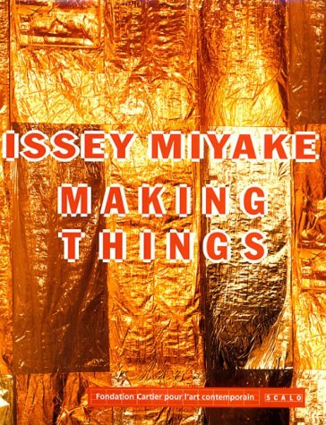 Book cover for Issey Miyake:Making Things