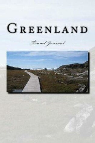 Cover of Greenland Travel Journal