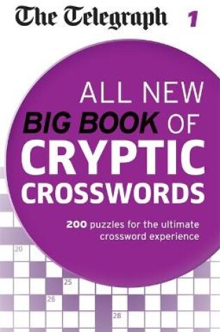 Cover of The Telegraph: All New Big Book of Cryptic Crosswords 1
