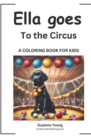 Cover of Ella goes to the Circus