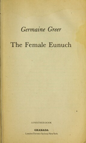 Book cover for Female Eunuch (Panther Ed