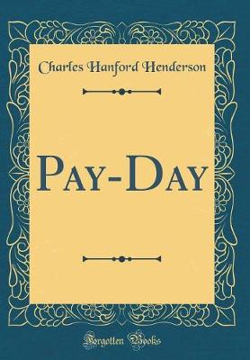 Book cover for Pay-Day (Classic Reprint)