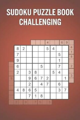 Cover of Sudoku Puzzle Book Challenging