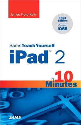 Book cover for Sams Teach Yourself Ipad 2 in 10 Minutes