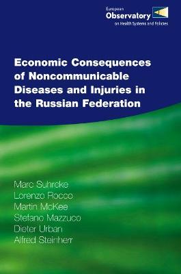 Book cover for Economic Consequences of Noncommunicable Diseases and Injuries in the Russian Federation