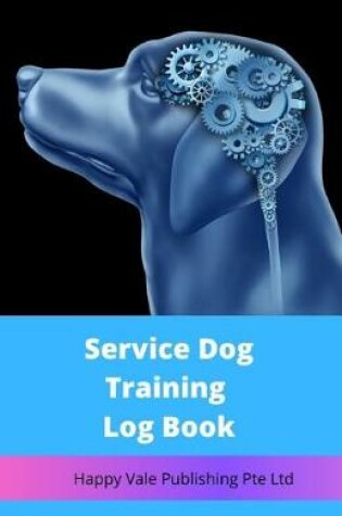 Cover of Service Dog Training Log Book