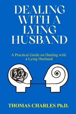 Book cover for Dealing with a Lying Husband