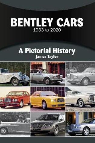 Cover of Bentley Cars 1933 to 2020