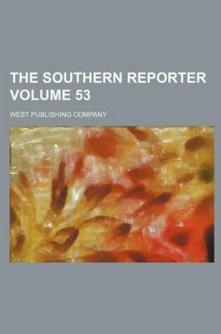 Cover of The Southern Reporter Volume 53