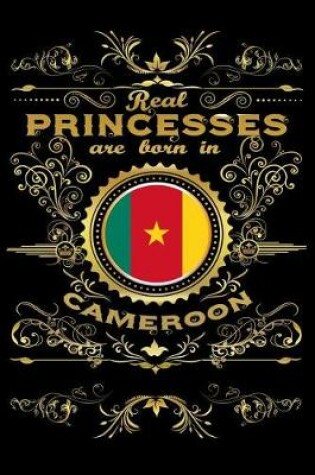 Cover of Real Princesses Are Born in Cameroon