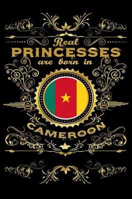 Book cover for Real Princesses Are Born in Cameroon