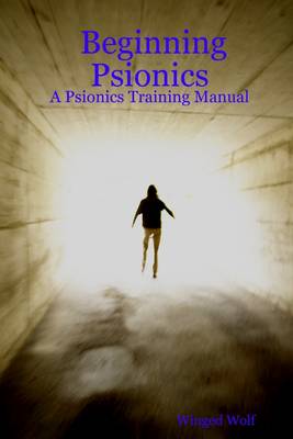 Book cover for Beginning Psionics: A Psionics Training Manual