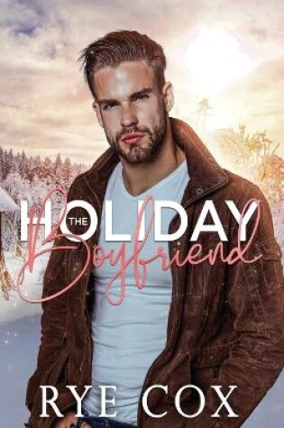 Cover of The Holiday Boyfriend