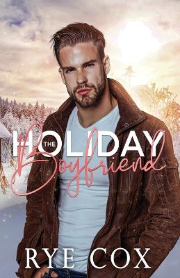 Book cover for The Holiday Boyfriend