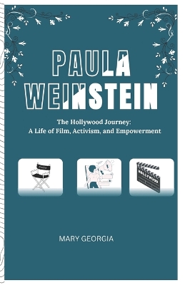 Book cover for Paula Weinstein The Hollywood journey