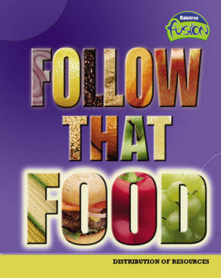 Cover of Fusion: Follow That Food! HB