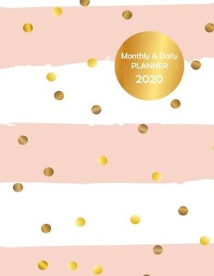 Book cover for Monthly & Daily Planner 2020