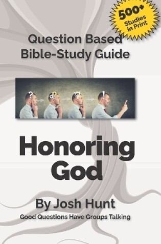 Cover of Question-based Bible Study Guide -- Honoring God