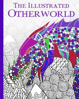 Book cover for The Illustrated Otherworld