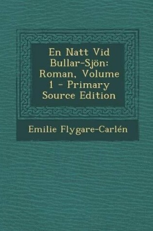 Cover of En Natt VID Bullar-Sjon