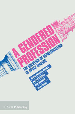 Cover of A Gendered Profession