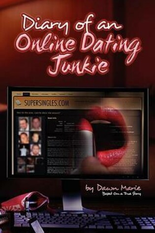 Cover of Diary of an Online Dating Junkie