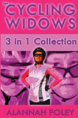 Cover of The Cycling Widows 3 in 1 Collection