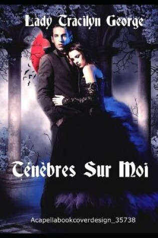 Cover of Tenebres Sur Moi