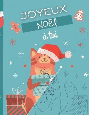 Book cover for Joyeux Noël à toi