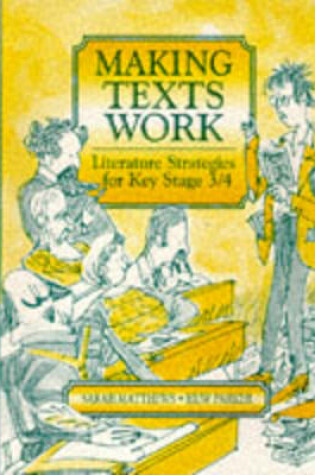Cover of Making Texts Work