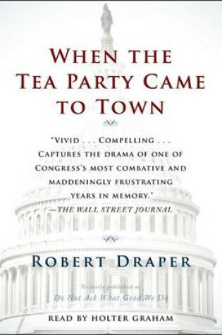 Cover of When the Tea Party Comes to Town