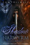 Book cover for The Shadow of Narwyrm