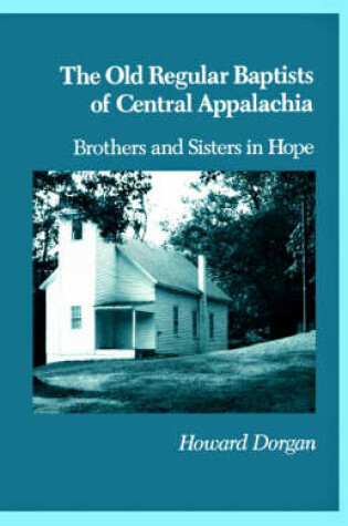 Cover of The Old Regular Baptists Of Central Appa