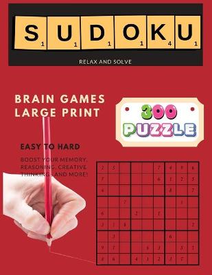 Book cover for 300 Sudoku Puzzle Relax and Solve