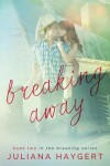 Book cover for Breaking Away