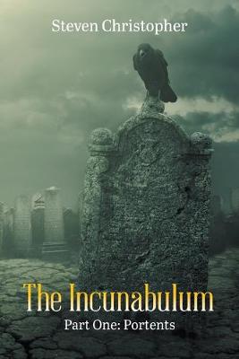 Book cover for The Incunabulum Part One